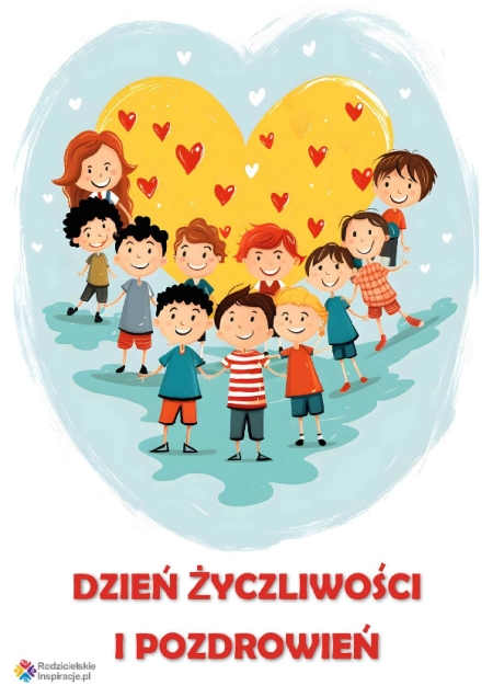  Dzień Przyjaźni i Życzliwości 